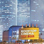 Русская ночь Russian RoofTop Cinema на Крыше Азриэли Тель Авив — 23 Июля! 